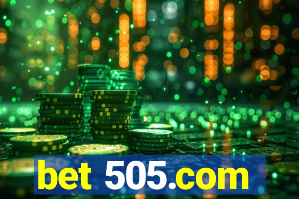 bet 505.com